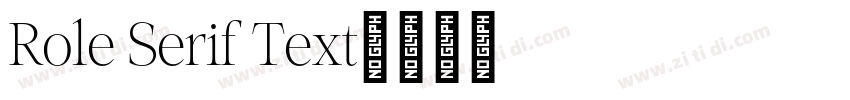 Role Serif Text字体转换 Role Serif Text字体转换